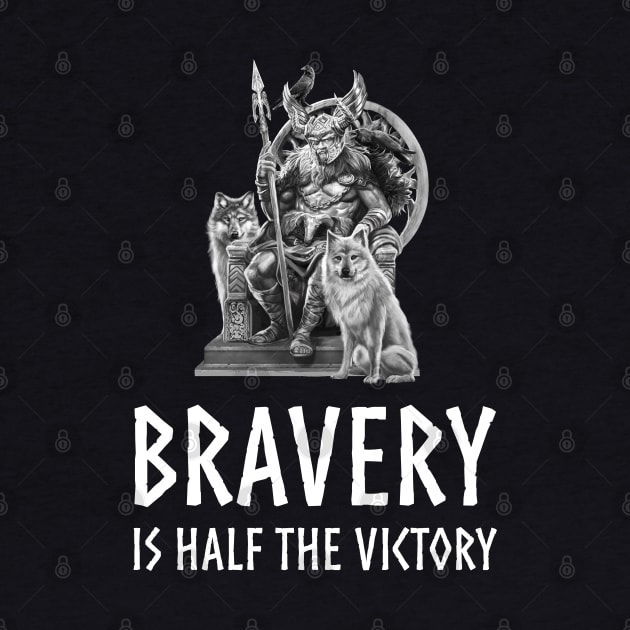 God Odin - Bravery Is Half The Victory - Viking Mythology by Styr Designs